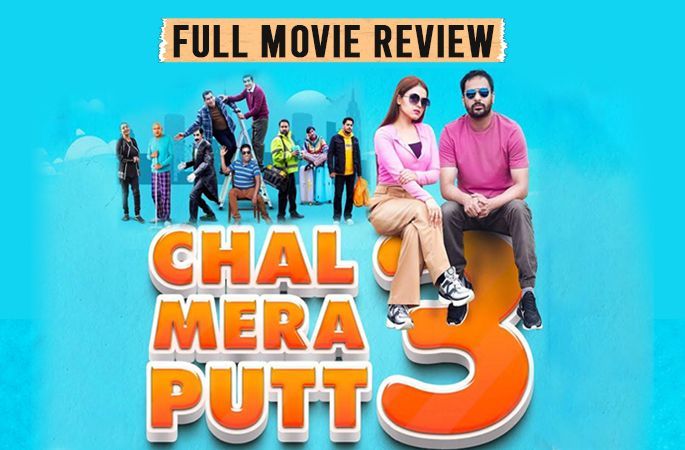 Chal Mera Putt 3 - Punjabi Adda