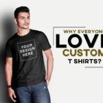 Why Everyone Love Custom T Shirt - Punjabi Adda