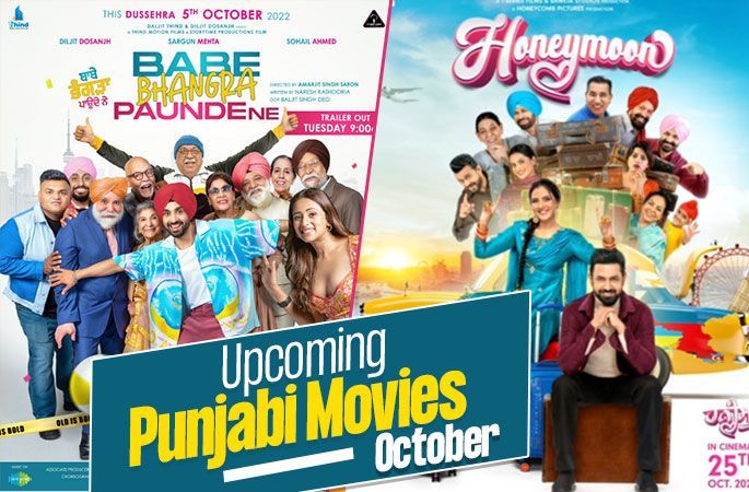 Upcoming Punjabi Movies October 2022 - Punjabi Adda