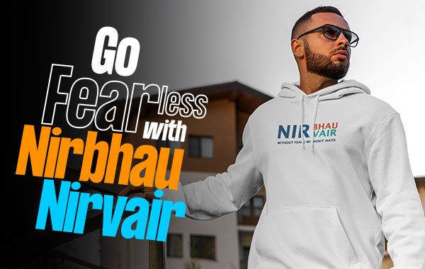 Go Fearless Nirbhau Nirvair Collection - Punjabi Adda