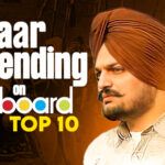 Sidhu Moose Wala Vaar Trending Worldwide On Billboard Top 10 Songs - punjabi adda