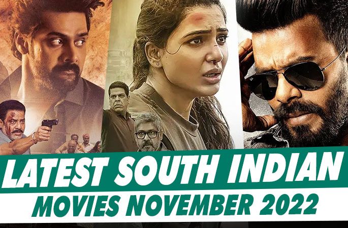 Latest South Indian Movies November 2022 - Punjabi Adda