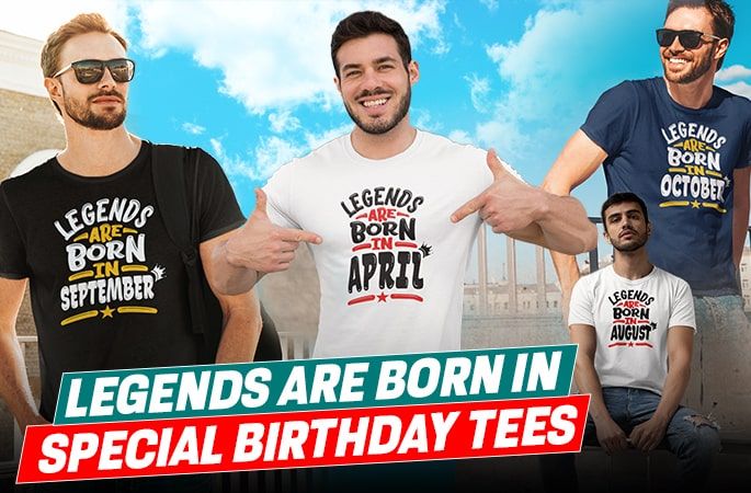 Legends Are Born In T Shirt - Punjabi Adda