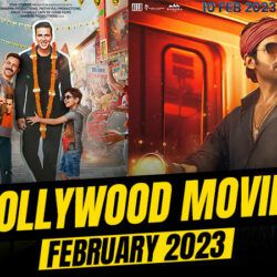 Best Bollywood Movies Releasing In February 2023
