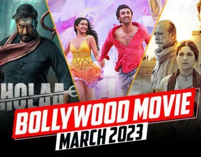 Best Bollywood Movies March 2023 - Punjabi Adda Blog