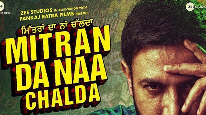 Mitran Da Naa Chalda - Punjabi Movies March 2023 - Punjabi Adda Blog