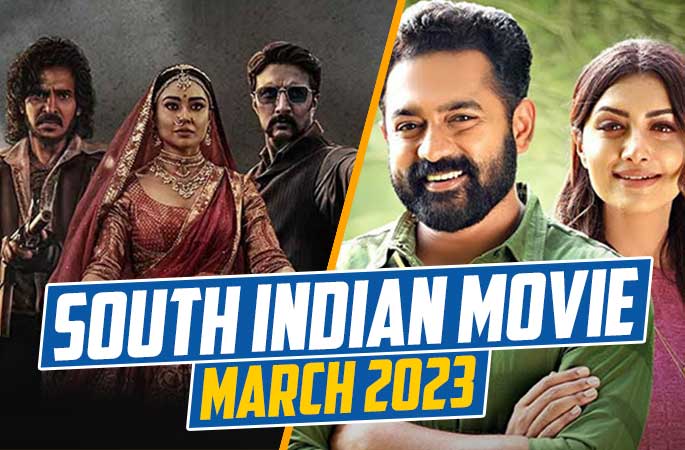 South Indian Movies March 2023 - Punjabi Adda Blog