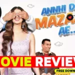 Annhi Dea Mazaak Ae Punjabi Movie Full Review And Free Download In 480p, 780p, 1080p, 4k - Punjabi Adda Blog