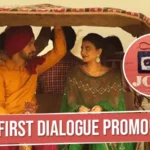 Most Anticipated Punjabi Movie 'Jodi' First Dialogue Promo Here - Punjabi Adda Blog