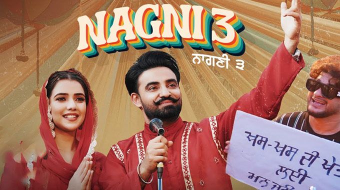 Nagni-3 Resham Singh Anmol - Latest Punjabi Songs Released in March 2023 - Punjabi Adda Blog