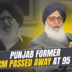 Punjab Former Chief Minister Parkash Singh Badal Passed Away At 95 Mika Singh, Afsana Khan Express Their Grief - Punjabi Adda Blog
