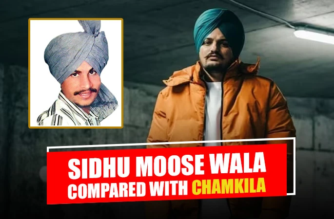 Sidhu Moose Wala Compared With Chamkila Gurchet Chitrakar Explained The Reason Behind - Punjabiadda Blog