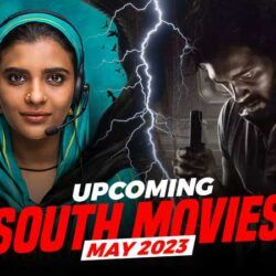 List Of Latest South Movies Releasing In May 2023