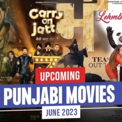 List Of Upcoming Punjabi Movies Releasing In June 2023
