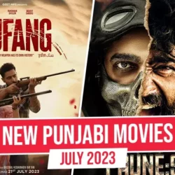 List Of New Punjabi Movies Releasing In July 2023