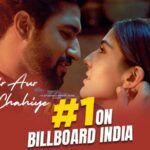 'Phir Aur Kya Chahiye' Ranks 1st On Billboard India Top 25 - Punjabi Adda Blog